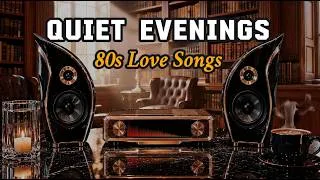 Thumbnail: 80s Nostalgic Love Songs – Quiet Evenings FM | Cozy & Elegant Night Mix