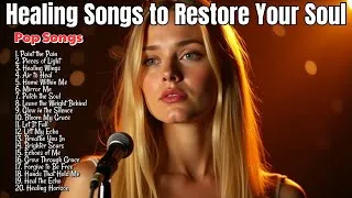 Thumbnail: Playlist of Healing Songs to Restore Your Soul