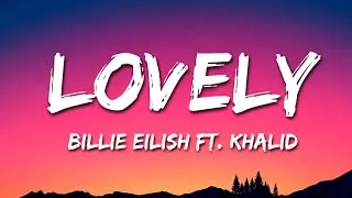 Thumbnail: Billie Eilish - lovely (Lyrics)ft. Khalid