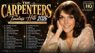 Thumbnail: The Carpenters Timeless Hits 2026 🎵 Yesterday Once More, Superstar, Close To You | Full Album (HQ)