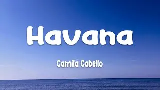 Thumbnail: Camila Cabello - Havana (Lyrics) ft. Young Thug