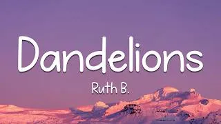 Thumbnail: Ruth B. - Dandelions (Lyrics)