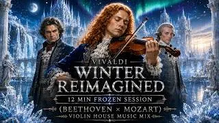 Thumbnail: Vivaldi (Beethoven x Mozart) Violin House Music Mix – Winter Reimagined | 12 Min Frozen Session