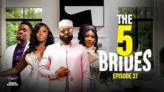 Thumbnail: THE 5 BRIDES EP 37 | Bismark The Joke | Princess Shyngles | Elikem Kumordzie | Salma Mumin