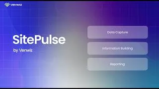 Thumbnail: SitePulse - Venwiz’s Proprietary OS for On-Site Tracking of Capital Projects