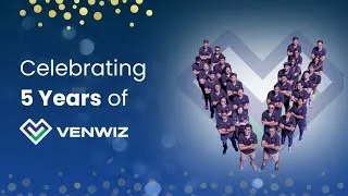 Thumbnail: Celebrating 5 Years of Venwiz | Milestones That Matter