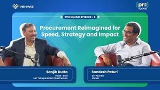 Thumbnail: ProSquare - Episode 2 - Procurement Reimagined for Speed, Strategy & Impact