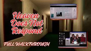 Thumbnail: Heaven Does Not Respond Full Walkthrough | All Puzzles and Solutions | No Commentary