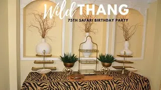 Thumbnail: 75th Masculine Elegant Safari Birthday Party | Wild Thing