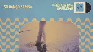 Thumbnail: Stan Getz, Luiz Bonfá- Só Danço Samba (Soleil Samba Visualizer)