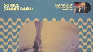 Thumbnail: Marcos Valle-  So Nice (Summer Samba Visualizer)