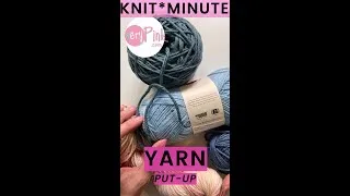 Thumbnail: Knit*Minute - Yarn Put-Up