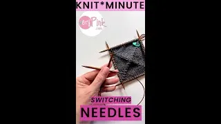 Thumbnail: Knit*Minute -  Switching Needles