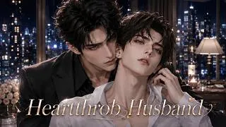 Thumbnail: Male streamer turned heartthrob ep1-100🔥.#ai  #aivideo #bl