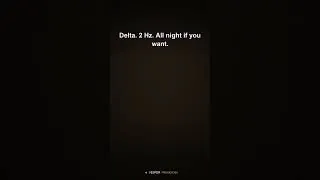 Thumbnail: Delta. 2 Hz. All night if you want | Delta 2 Hz #Shorts