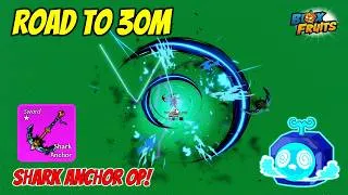 Thumbnail: Road to 30M Bounty || Shark Anchor is BROKEN in Blox Fruits