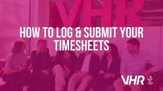 Thumbnail: How to log & submit your Timesheets