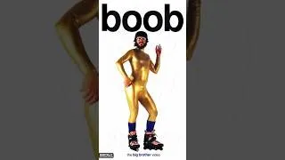 Thumbnail: Big Brother - Boob (1999)