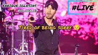Thumbnail: ENRIQUE IGLESIAS 🖤 Tired of being sorry Live {Athens}🤟🏻 #finalalbum #enriqueiglesias