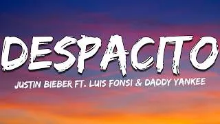 Thumbnail: Justin Bieber - Despacito (Lyrics)  Letra ft.  Luis Fonsi & Daddy Yankee