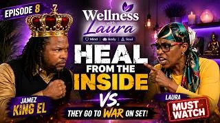 Thumbnail: They Go to War on Set! | Wellness with Laura Ep. 8: Heal From the Inside