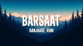 Thumbnail: Banjaare, Roni - Barsaat (Lyrics)