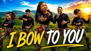 Thumbnail: I BOW TO YOU 🙌🔥 |  When Praise Take Over | Powerful Afro Gospel #ibowtoyou #afrogospel