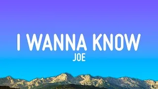 Thumbnail: Joe - I Wanna Know (Lyrics)