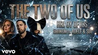 Thumbnail: Eminem ft. Adele & Sia – The Two of Us | Romantic AI Music 2026