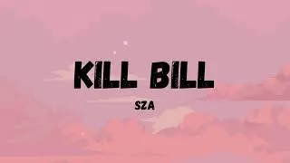 Thumbnail: KILL BILL - SZA (Lyric Video)