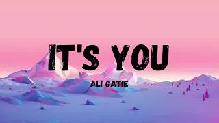 Thumbnail: IT'S YOU - Ali Gatie (Lyric Video)
