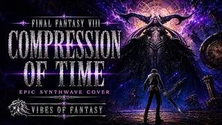 Thumbnail: Final Fantasy VIII - Compression Of Time | Epic Synthwave Cover