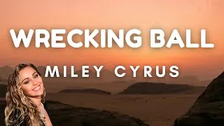 Thumbnail: Miley Cyrus - Wrecking Ball (Lyrics)