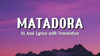 Thumbnail: MATADORADj Asul Lyrics with Translation (lyrics) 