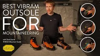 Thumbnail: The best Vibram outsole for your mountaineering boots 🏔️