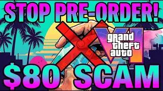 Thumbnail: Why You MUST Cancel Your GTA 6 Pre-Order RIGHT NOW! (The $80 Scam)