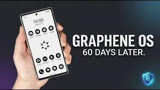 Thumbnail: My Ultimate Privacy Setup: 2 Months with GrapheneOS (2026)