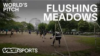 Thumbnail: NYC's Soccer Mecca | World's Pitch: Flushing Meadows