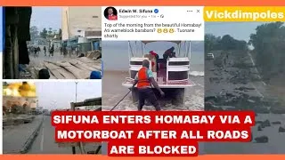 Thumbnail: SIFUNA ENTERS HOMABAY VIA A MOTORBOAT AFTER ALL ROADS ARE BLOCKED BY GOONS 