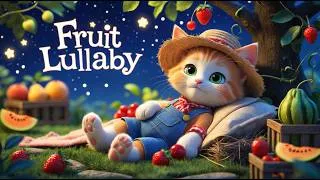 Thumbnail: Gentle Educational Lullaby | Learn Fruits Before Bed