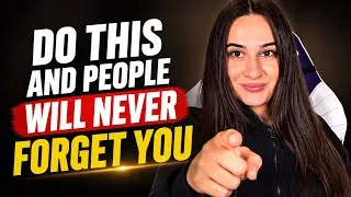 Thumbnail: 3 Ways to Become Unforgettable to Anyone You Meet