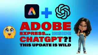 Thumbnail: Adobe Express… Inside ChatGPT?! The Update Nobody Saw Coming