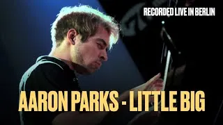 Thumbnail: Aaron Parks Little Big Live at Zig Zag Berlin