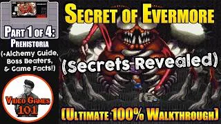 Thumbnail: Secret of Evermore Walkthrough | Part 1 of 4 (Prehistoria) | 100% Guide | Video Games 101