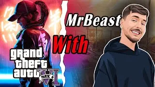 Thumbnail: GTA 6 Information With MrBeast ! (GTA VI leaks / gta 6 leaks)