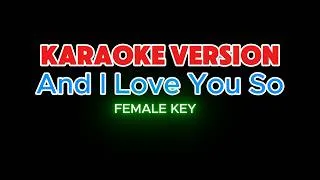 Thumbnail: AND I LOVE YOU SO FEMALE KEY KARAOKE VERSION Perry Como