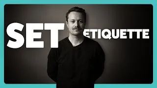 Thumbnail: Film Set Etiquette: How to Be a Pro on Any Shoot