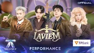 Thumbnail: LAVIEM - Quang Hùng MasterD, Pháp Kiều, CoolKid, CAPTAIN BOY, DANNY CHUNG | TINH HÀ SAY HI