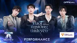 Thumbnail: VƯỢT NGƯỠNG TÌNH YÊU - HURRYKNG, Dương Domic, KIMLONG, XUÂN ĐỊNH KY, FrancisGotHeat | TINH HÀ SAY HI