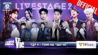 Thumbnail: TINH HÀ SAY HI TẬP 4: 6 màn kết hợp với dàn NGHỆ SĨ QUỐC TẾ chưa từng có,sẵn sàng bùng nổ LIVESTAGE2